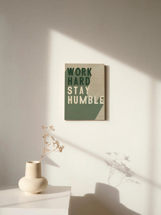 Work Hard Stay Humble Dark Crop Print