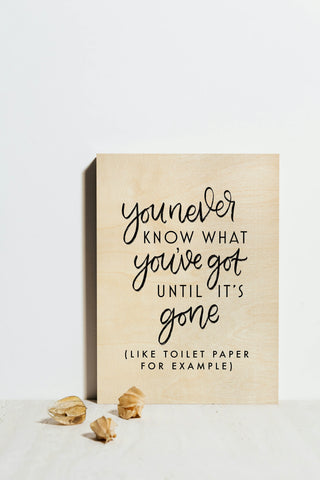 You Never Know v2 Print