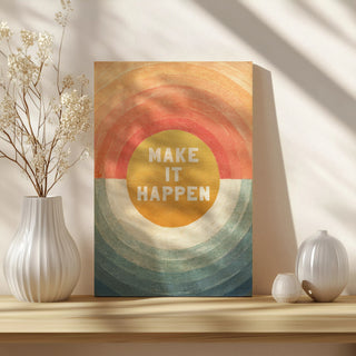 Retro Vibes Make it Happen Print